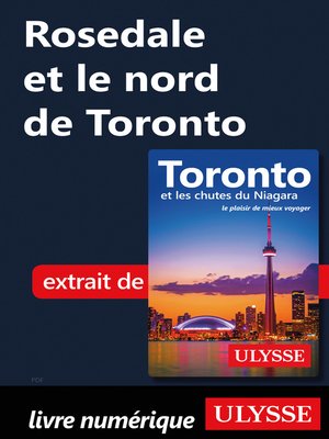 cover image of Rosedale et le nord de Toronto